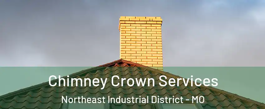 Chimney Crown Services Northeast Industrial District - MO