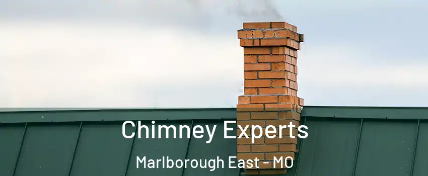 Chimney Experts Marlborough East - MO