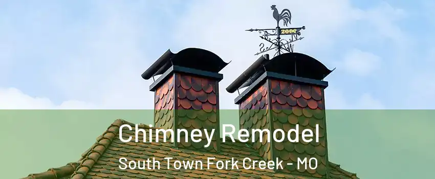 Chimney Remodel South Town Fork Creek - MO