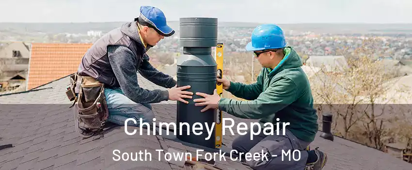 Chimney Repair South Town Fork Creek - MO