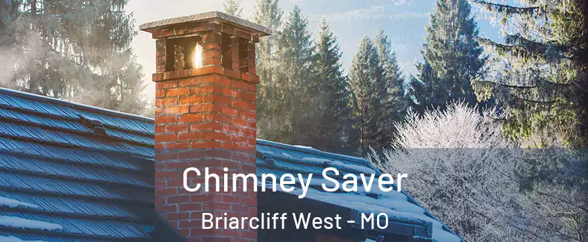 Chimney Saver Briarcliff West - MO