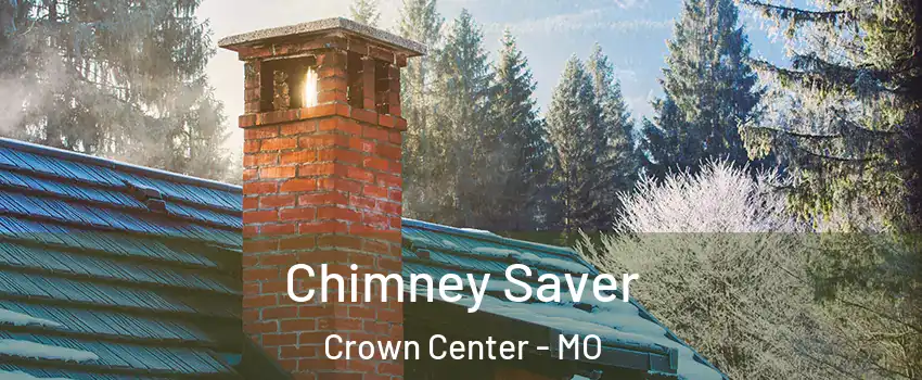 Chimney Saver Crown Center - MO