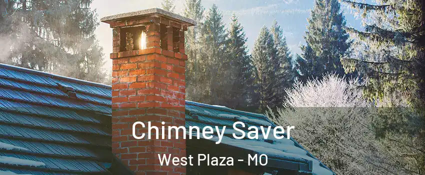 Chimney Saver West Plaza - MO