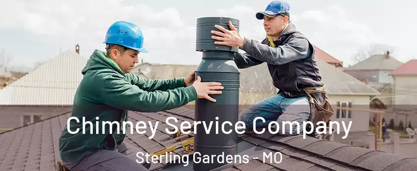 Chimney Service Company Sterling Gardens - MO