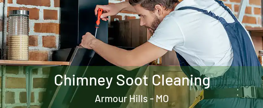 Chimney Soot Cleaning Armour Hills - MO