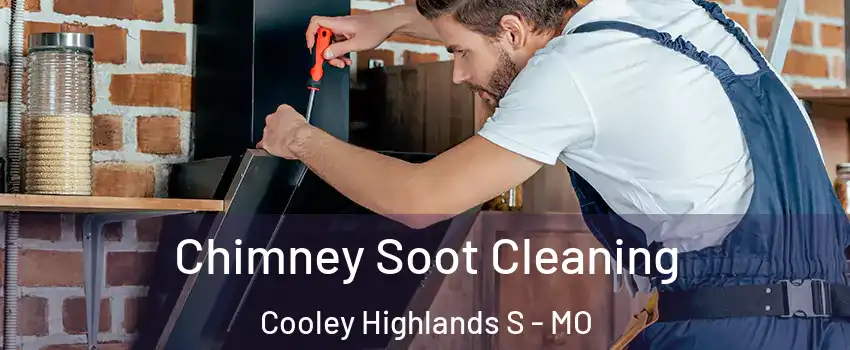 Chimney Soot Cleaning Cooley Highlands S - MO