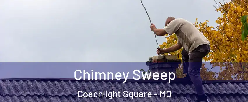 Chimney Sweep Coachlight Square - MO