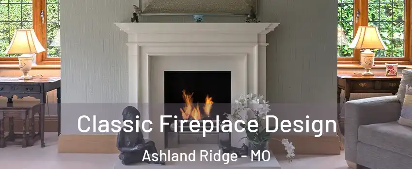 Classic Fireplace Design Ashland Ridge - MO