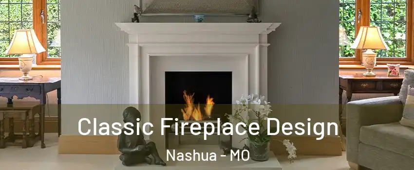 Classic Fireplace Design Nashua - MO