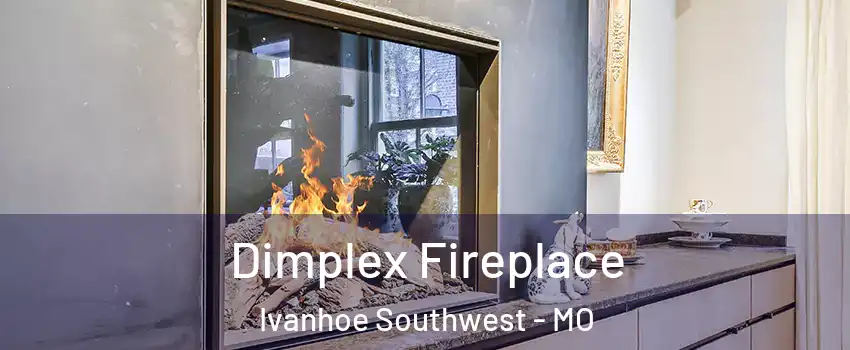 Dimplex Fireplace Ivanhoe Southwest - MO