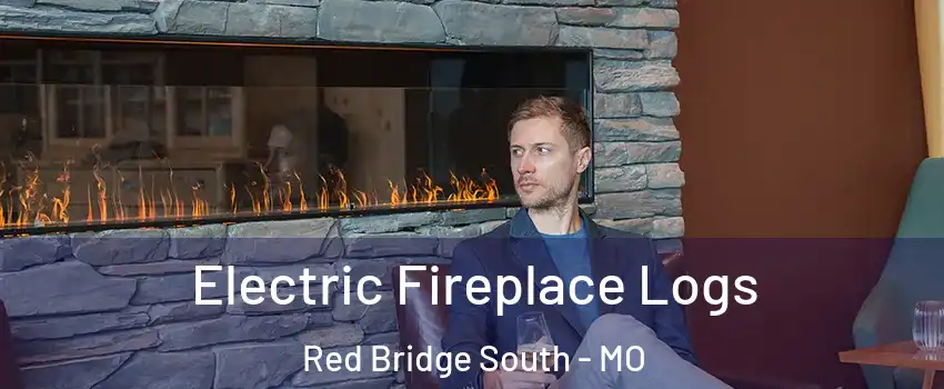 Electric Fireplace Logs Red Bridge South - MO