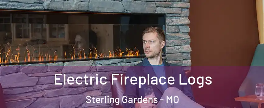 Electric Fireplace Logs Sterling Gardens - MO