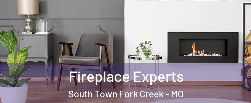 Fireplace Experts South Town Fork Creek - MO