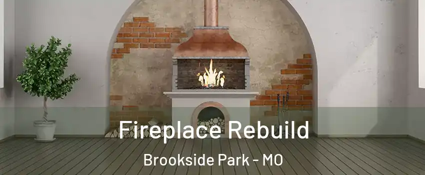 Fireplace Rebuild Brookside Park - MO