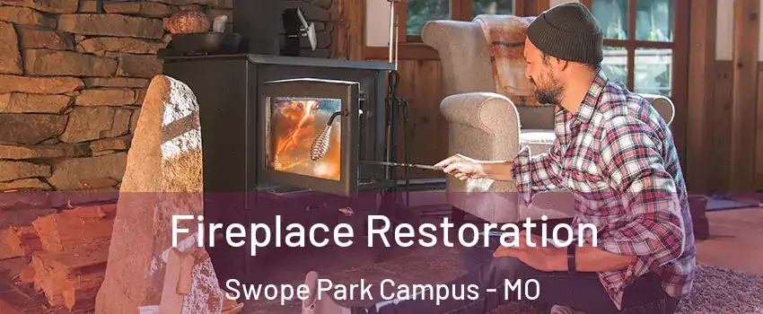 Fireplace Restoration Swope Park Campus - MO