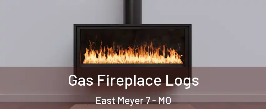 Gas Fireplace Logs East Meyer 7 - MO