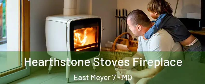 Hearthstone Stoves Fireplace East Meyer 7 - MO