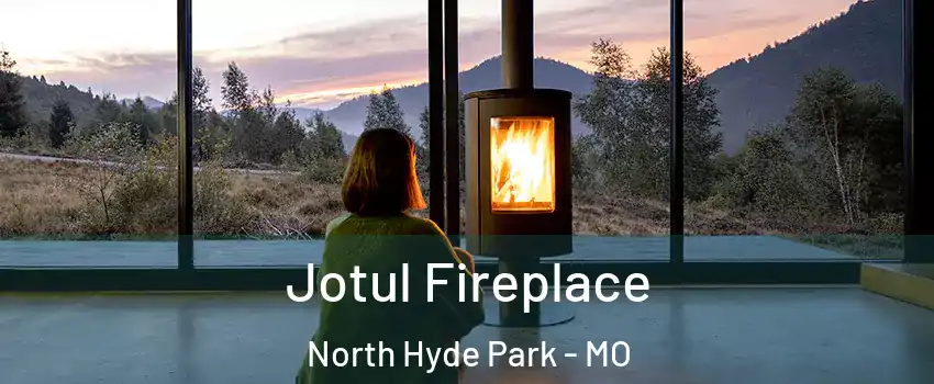 Jotul Fireplace North Hyde Park - MO