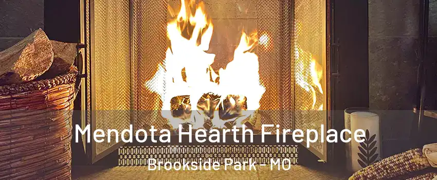 Mendota Hearth Fireplace Brookside Park - MO