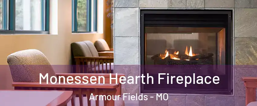 Monessen Hearth Fireplace Armour Fields - MO