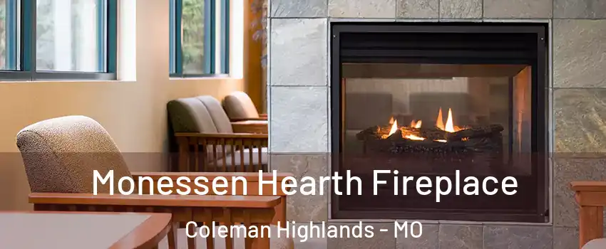 Monessen Hearth Fireplace Coleman Highlands - MO