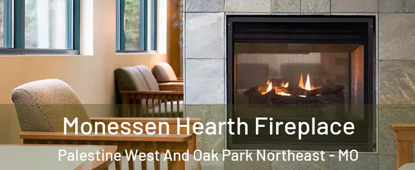 Monessen Hearth Fireplace Palestine West And Oak Park Northeast - MO