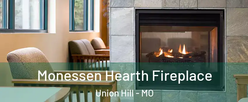 Monessen Hearth Fireplace Union Hill - MO