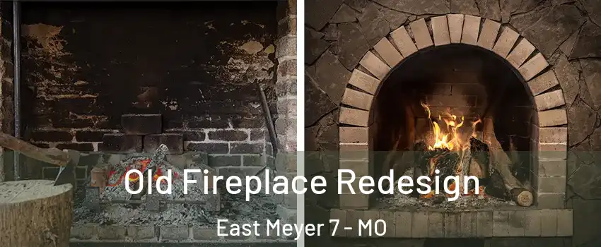 Old Fireplace Redesign East Meyer 7 - MO