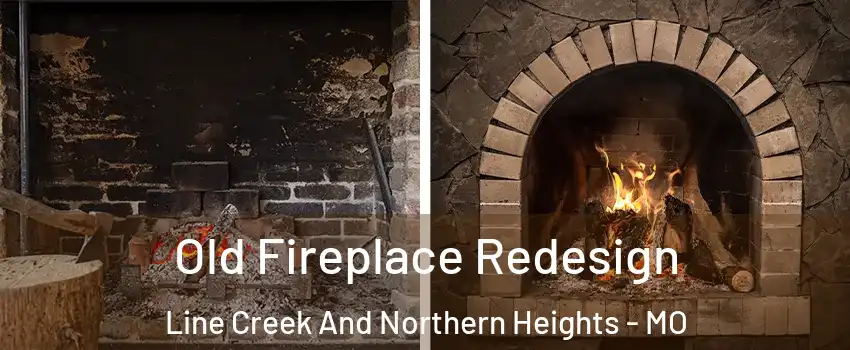 Old Fireplace Redesign Line Creek And Northern Heights - MO