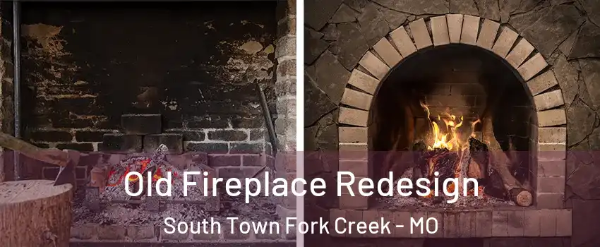 Old Fireplace Redesign South Town Fork Creek - MO