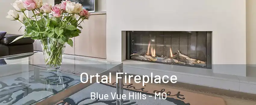 Ortal Fireplace Blue Vue Hills - MO