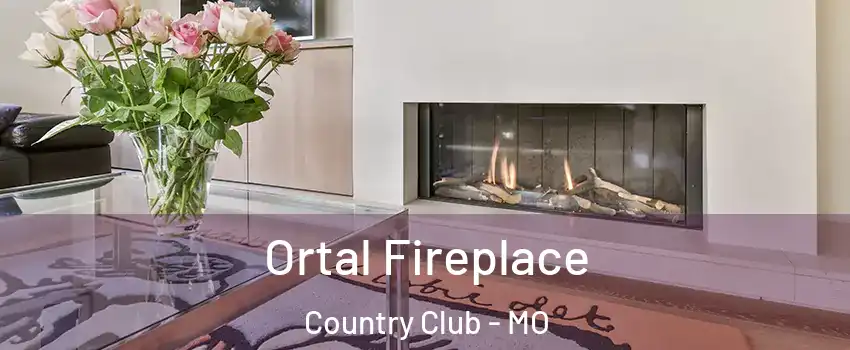 Ortal Fireplace Country Club - MO