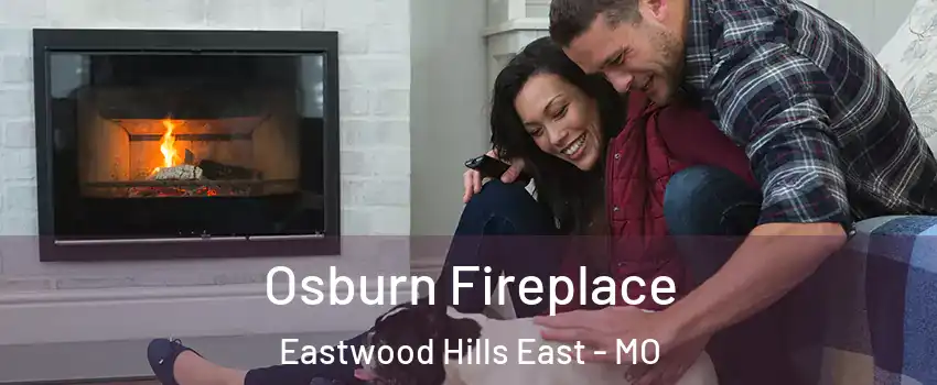 Osburn Fireplace Eastwood Hills East - MO