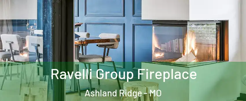 Ravelli Group Fireplace Ashland Ridge - MO