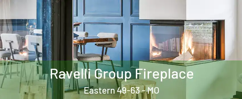 Ravelli Group Fireplace Eastern 49-63 - MO