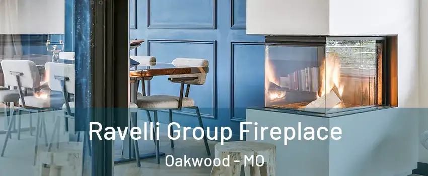 Ravelli Group Fireplace Oakwood - MO