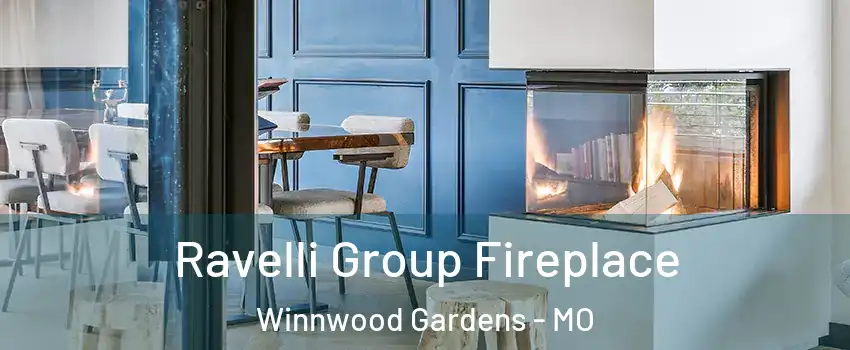 Ravelli Group Fireplace Winnwood Gardens - MO