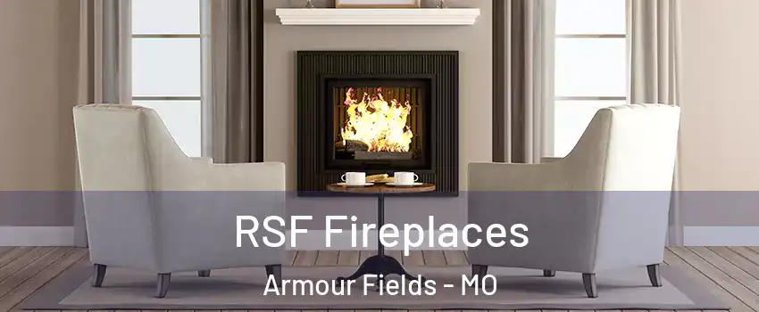 RSF Fireplaces Armour Fields - MO