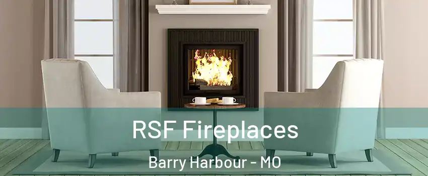 RSF Fireplaces Barry Harbour - MO