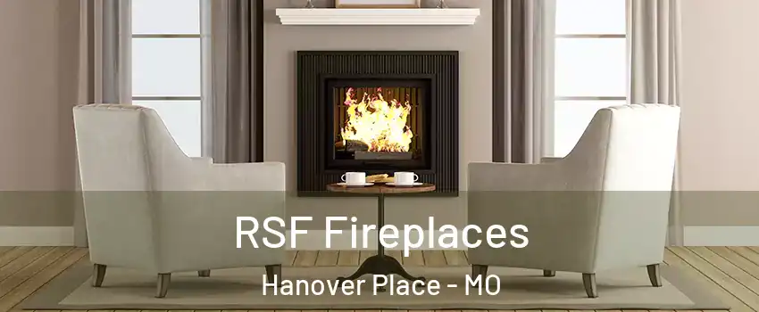 RSF Fireplaces Hanover Place - MO