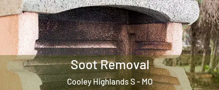 Soot Removal Cooley Highlands S - MO