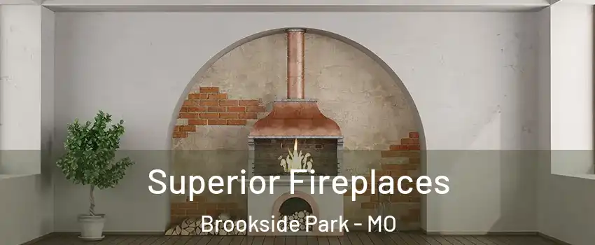 Superior Fireplaces Brookside Park - MO