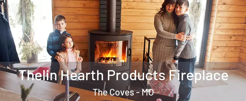 Thelin Hearth Products Fireplace The Coves - MO