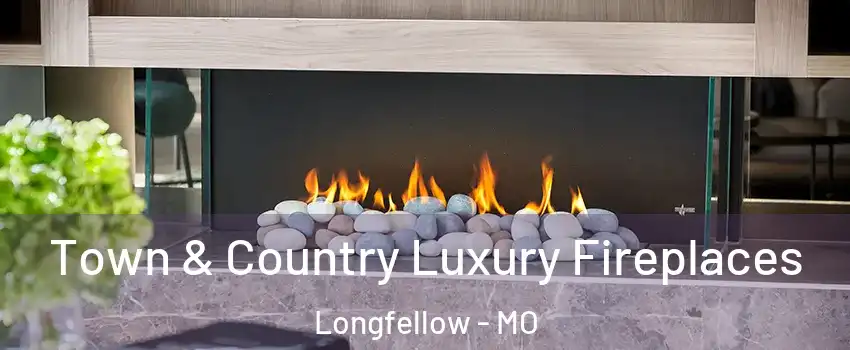 Town & Country Luxury Fireplaces Longfellow - MO