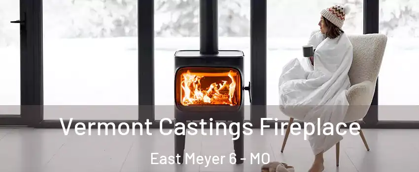 Vermont Castings Fireplace East Meyer 6 - MO