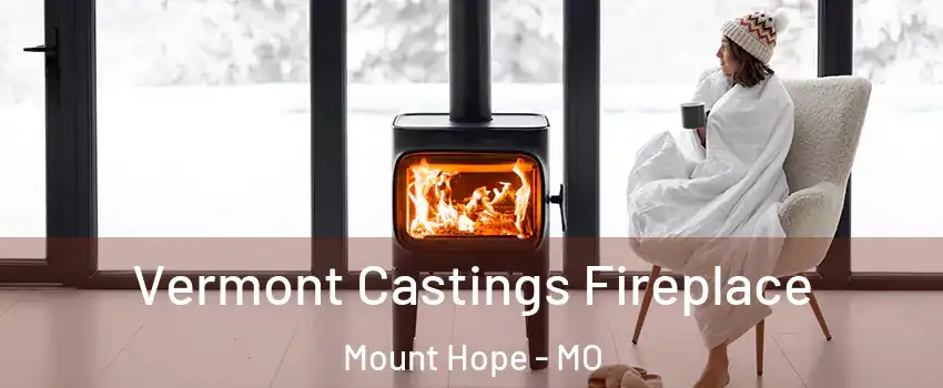 Vermont Castings Fireplace Mount Hope - MO